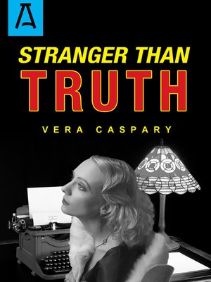 cover image of Stranger Than Truth